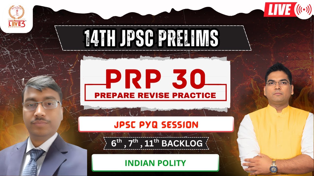 14th JPSC PRELIMS | JPSC PYQ | INDIAN POLITY | LIVE SESSION | PRP 30