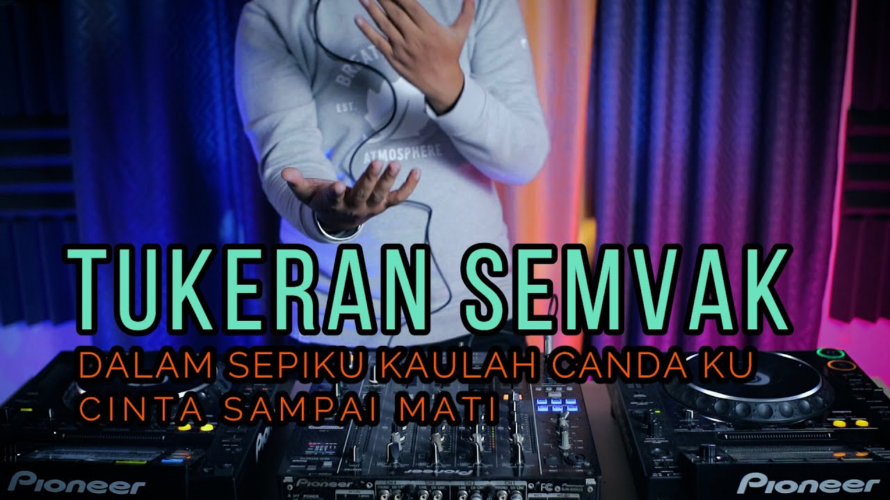 DJ DALAM SEPIKU KAULAH CANDAKU x TUKERAN SEMVAK (RyanInside Remix)