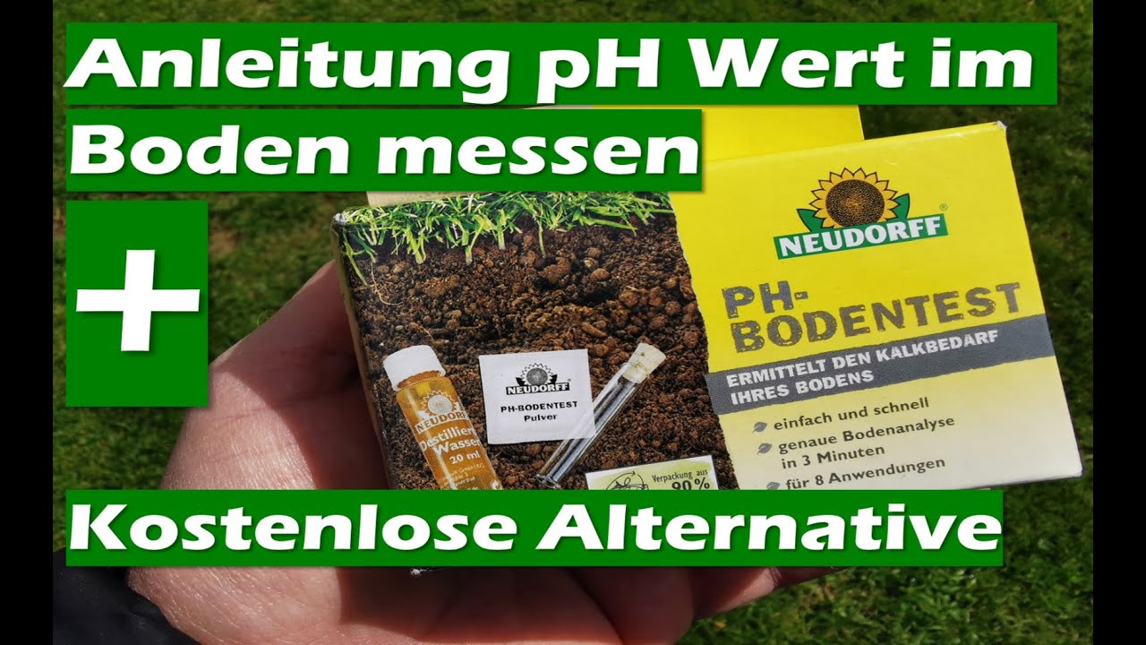 Kostenlos pH Wert im Boden messen  + Anleitung für Neudorff Bodentest  ✅
