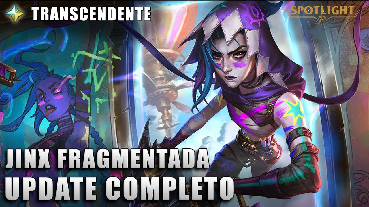 Jinx Fragmentada de Arcane UPDATE - COMPLETO