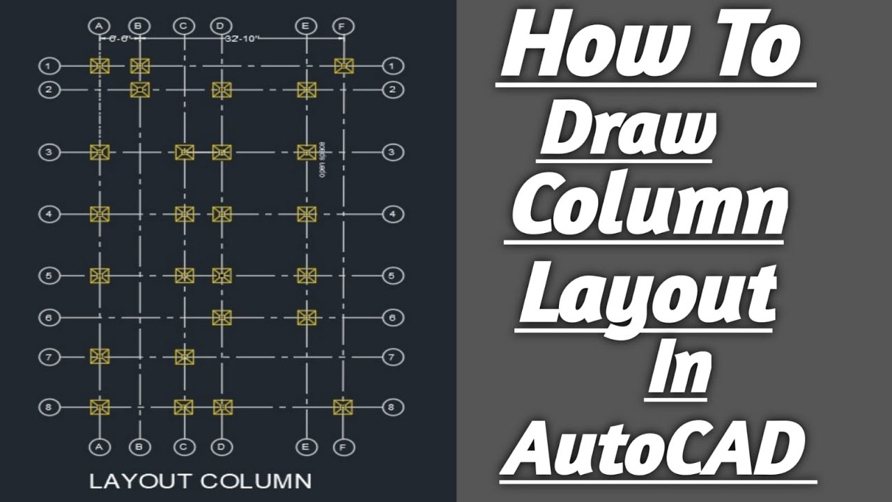 How To Draw Column Layout In AutoCAD!! How To 2D Design Column Lay-out!!How To Draw House Plan