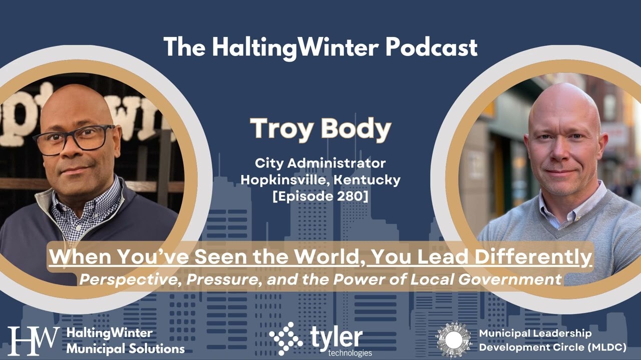 280: Troy Body: When You’ve Seen the World, You Lead Differently