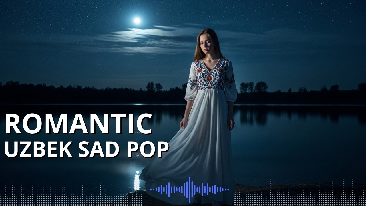 Uzbek Sad Love Music 🌙 | Deep Emotional Songs for Broken Hearts