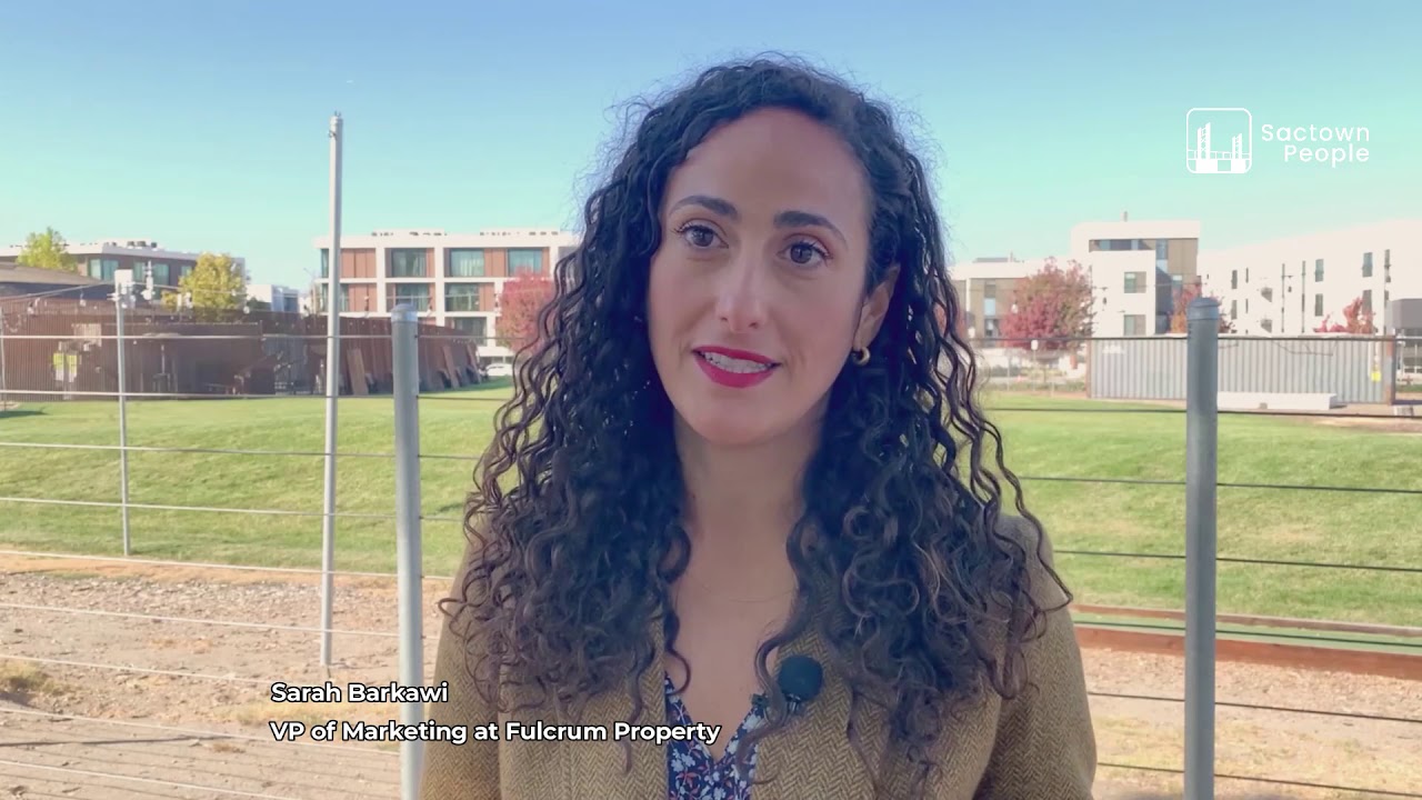 Fulcrum Properties: Helping to Bring Sacramento Closer