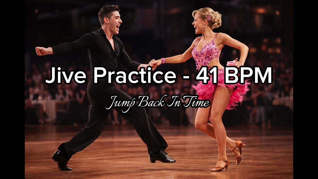 Jump Back In Time – 41 BPM | Ballroom Practice | Dance Practice Music
