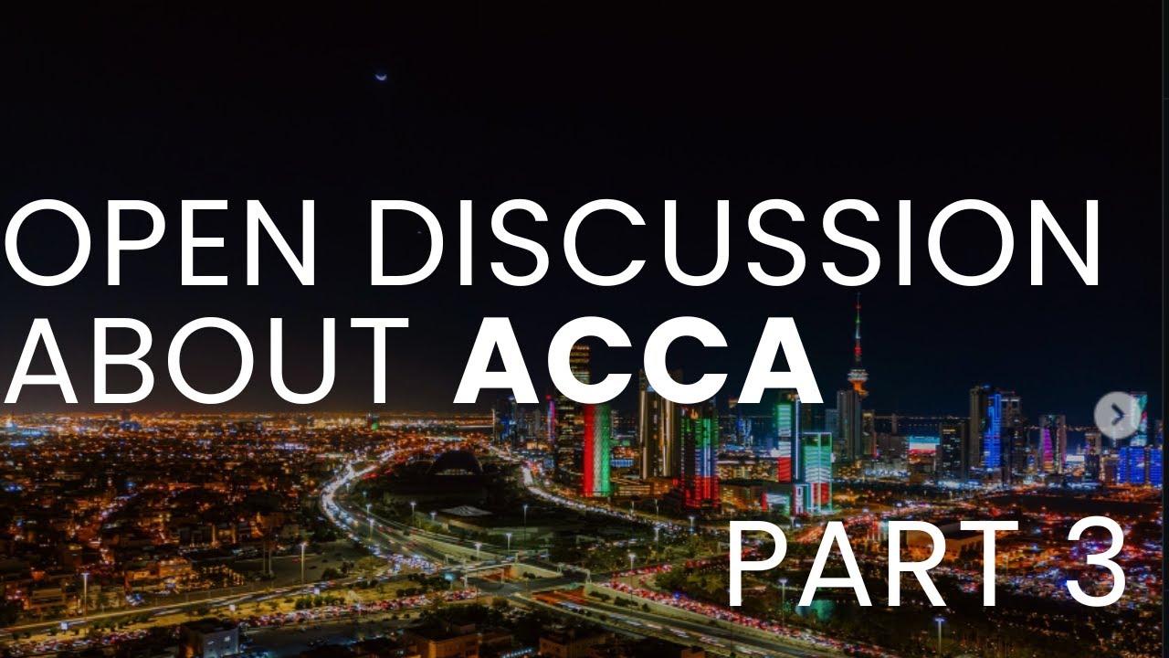 Open Discussion about ACCA | Part 3 | Solo Podcast Series |