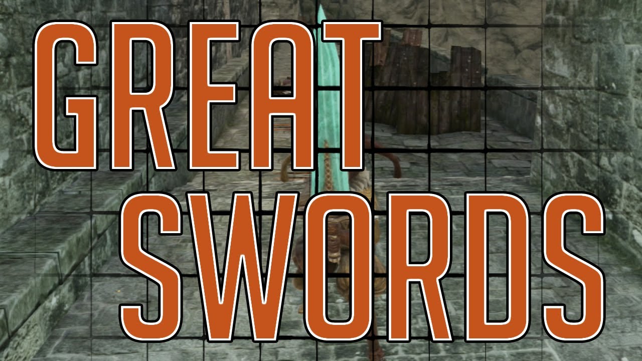 Dark Souls 2 - ALL GREATSWORDS (Max Upgrades & Move Sets)