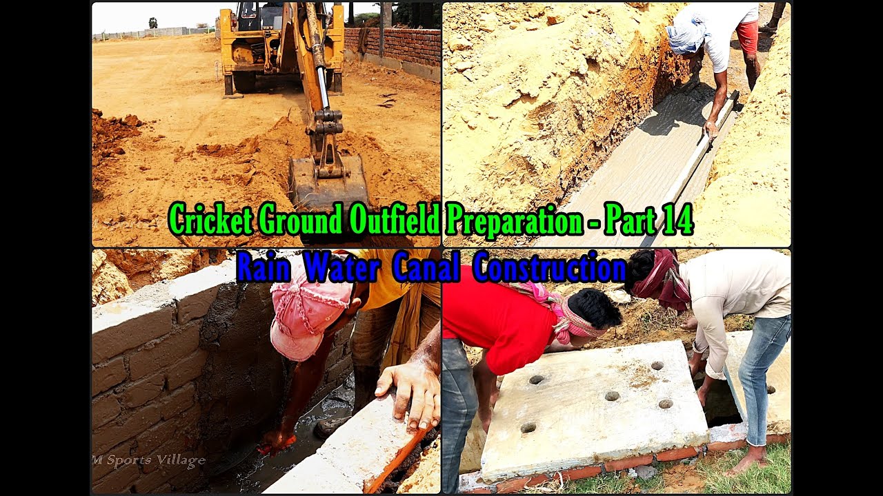Cricket Ground Outfield Preparation - Part 14 (Rain Water Canal Construction)