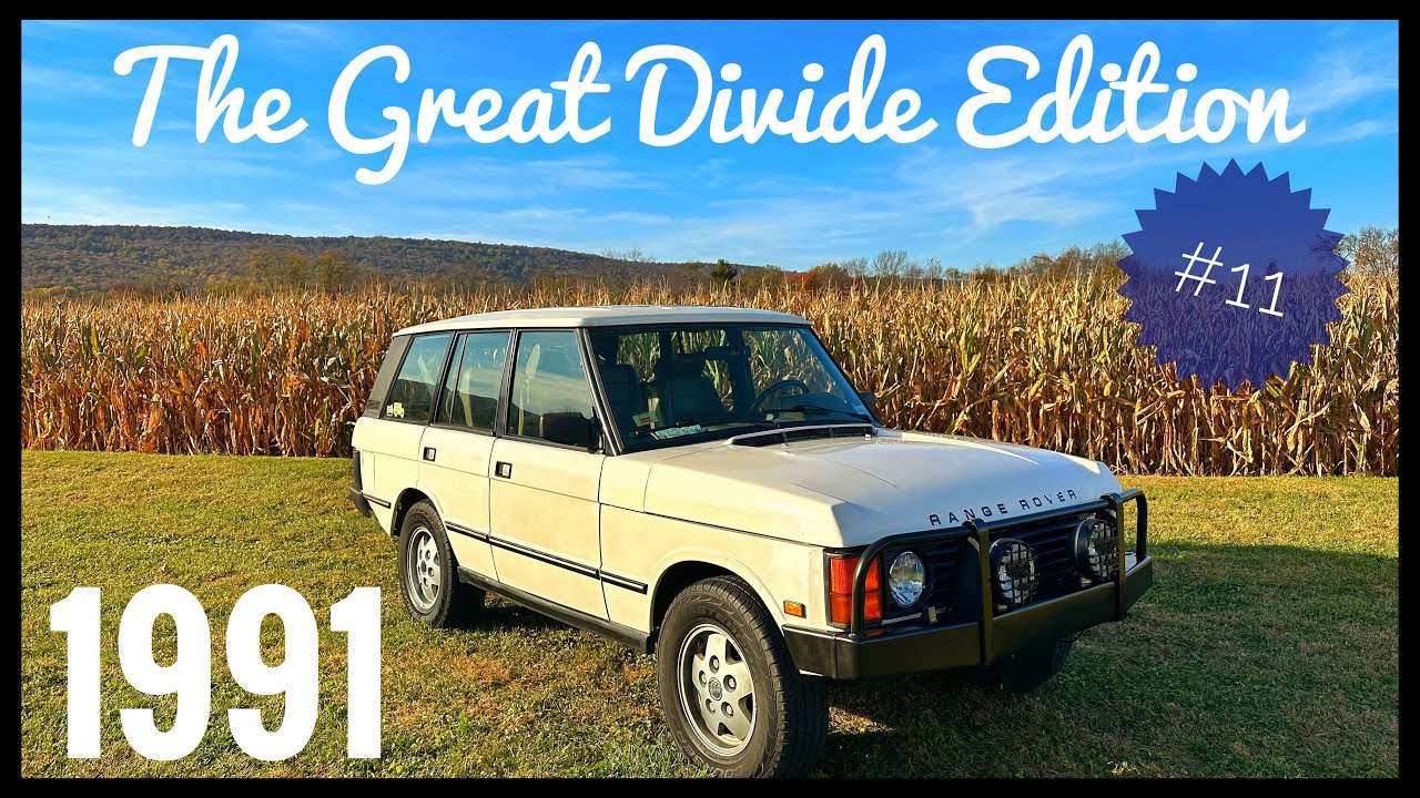 1991 Range Rover Classic #11 out of 400 The Great Divide Edition