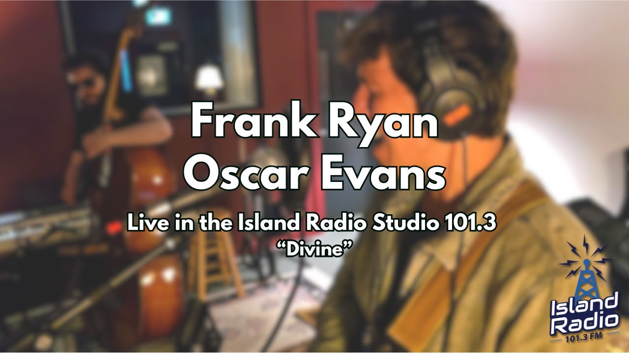 Frank Ryan & Oscar Evans | ''Divine'' Live @ the CJAI Media Hub