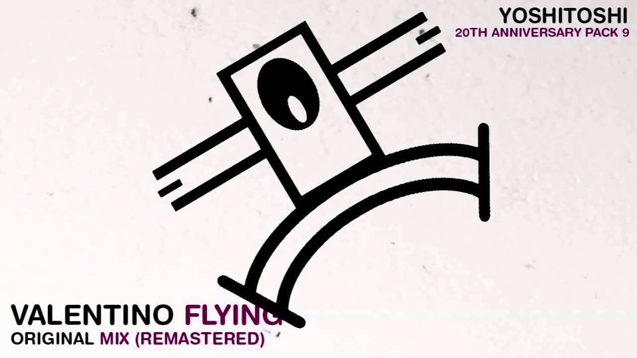 Valentino - Flying (Original Mix Remastered)