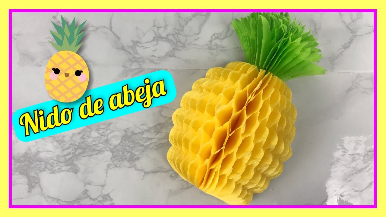 PIÑA DE PAPEL ESTILO NIDO DE ABEJA 🍍🐝| CREATIVA OFFICIAL 🎨❤️