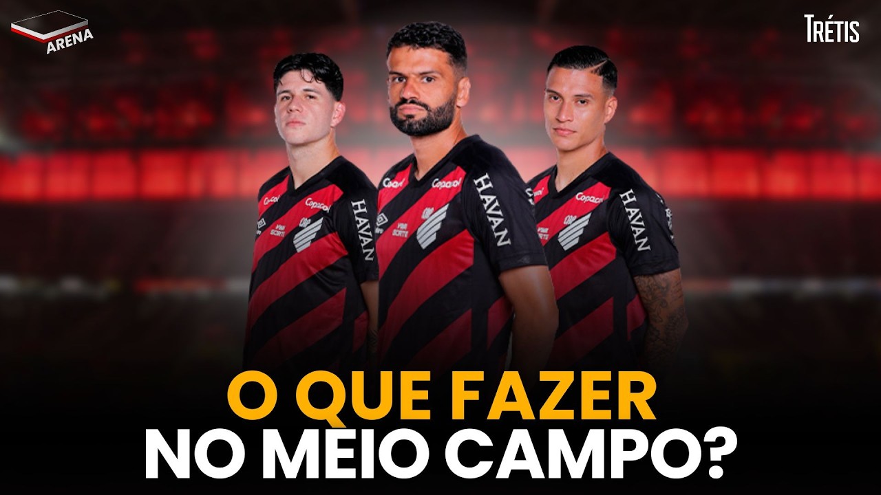 JADSON, PORTILLA OU ZAPELLI: QUEM DEVE JOGAR AO LADO DE LUIZ GUSTAVO NO MEIO-CAMPO DO ATHLETICO?