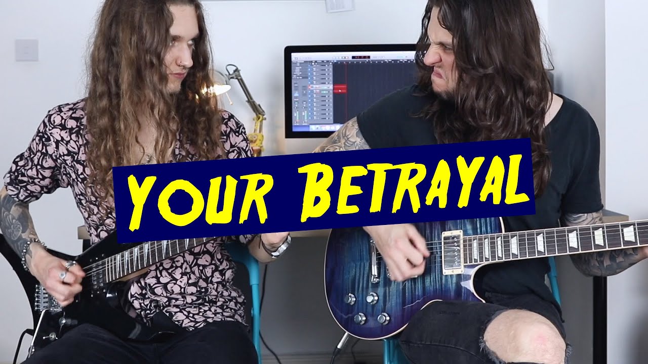 BULLET FOR MY VALENTINE YOUR BETRAYAL - Dual Guitar Cover