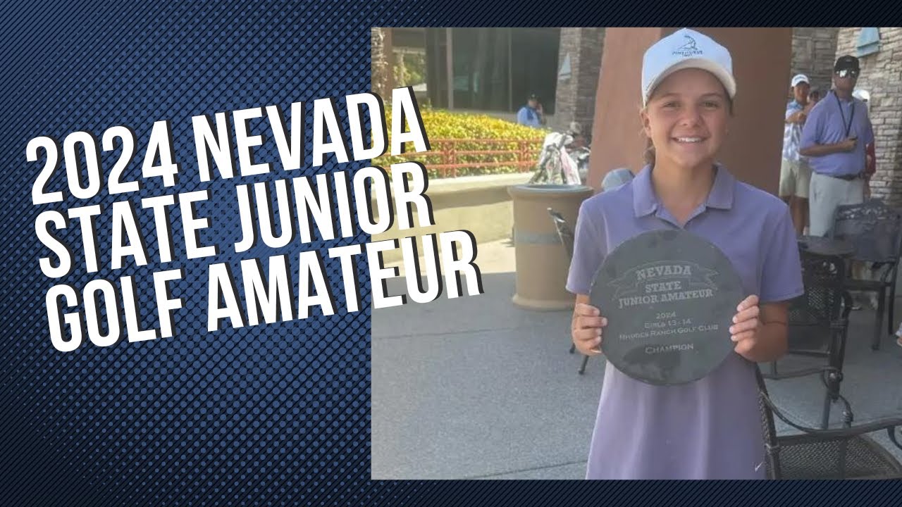 2024 Nevada State Junior Golf Amateur at Rhodes Ranch