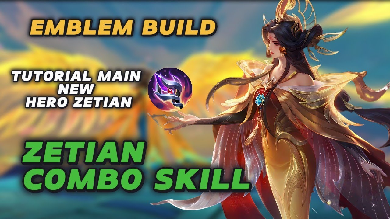FULL BUILD ZETIAN TERSAKIT 2025 ~ BEST BUILD ZETIAN TERSAKIT MOBILE LEGENDS