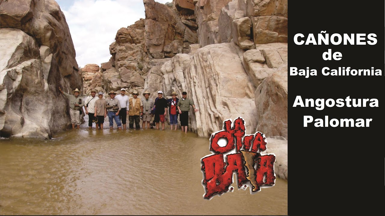 La Otra Baja Cañones de Baja California