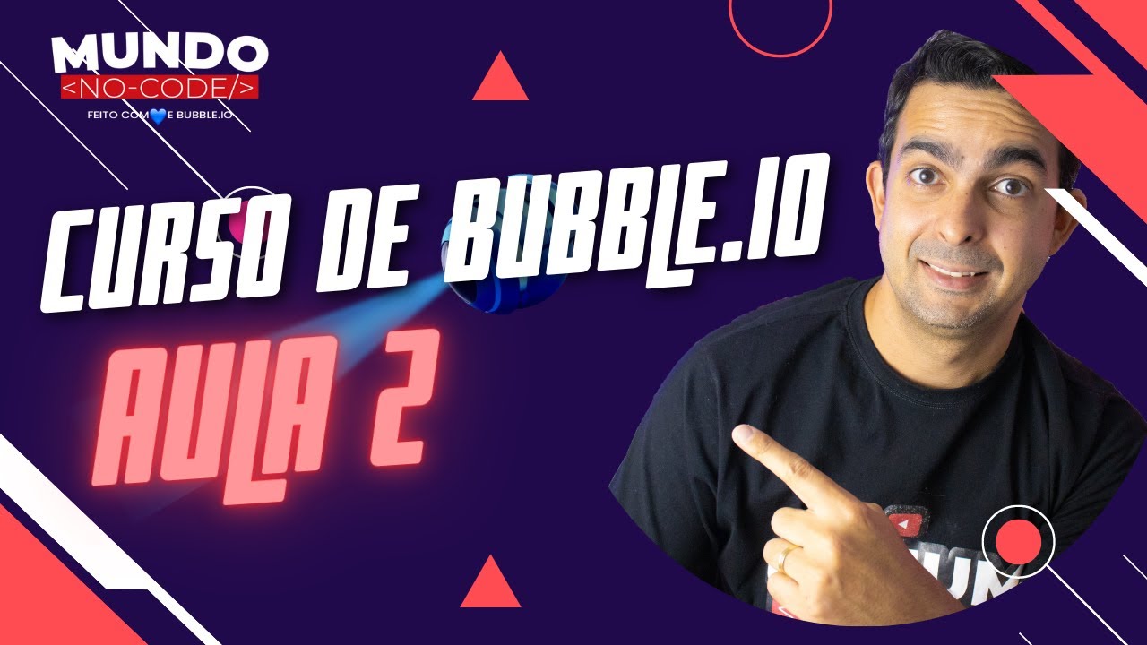 Curso de bubble.io para iniciantes | Aula 2