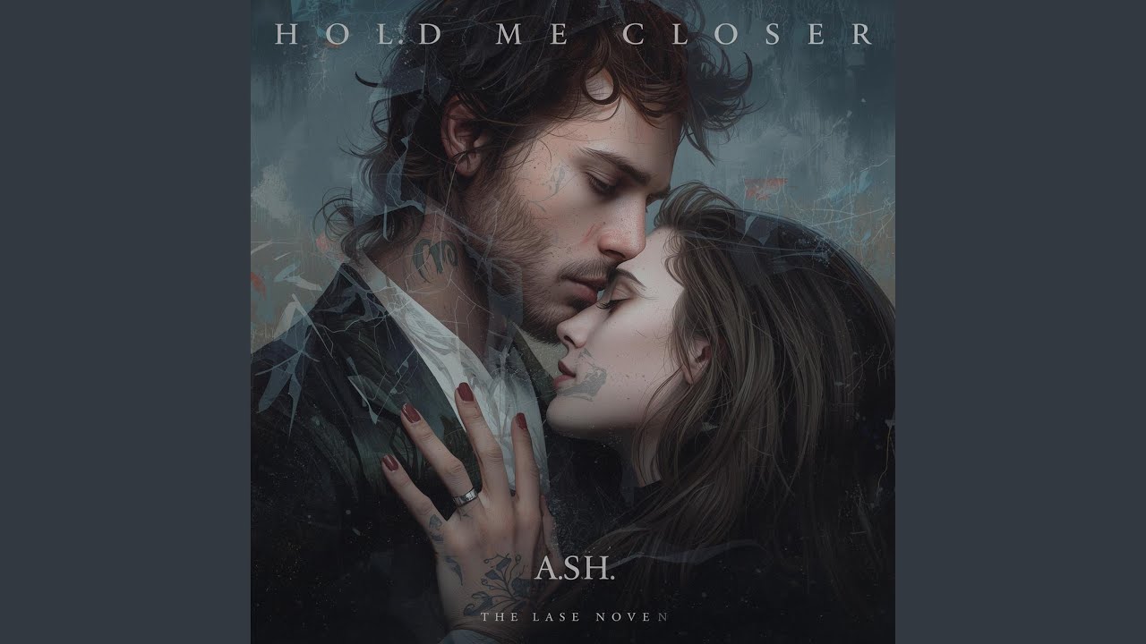 Hold Me Closer