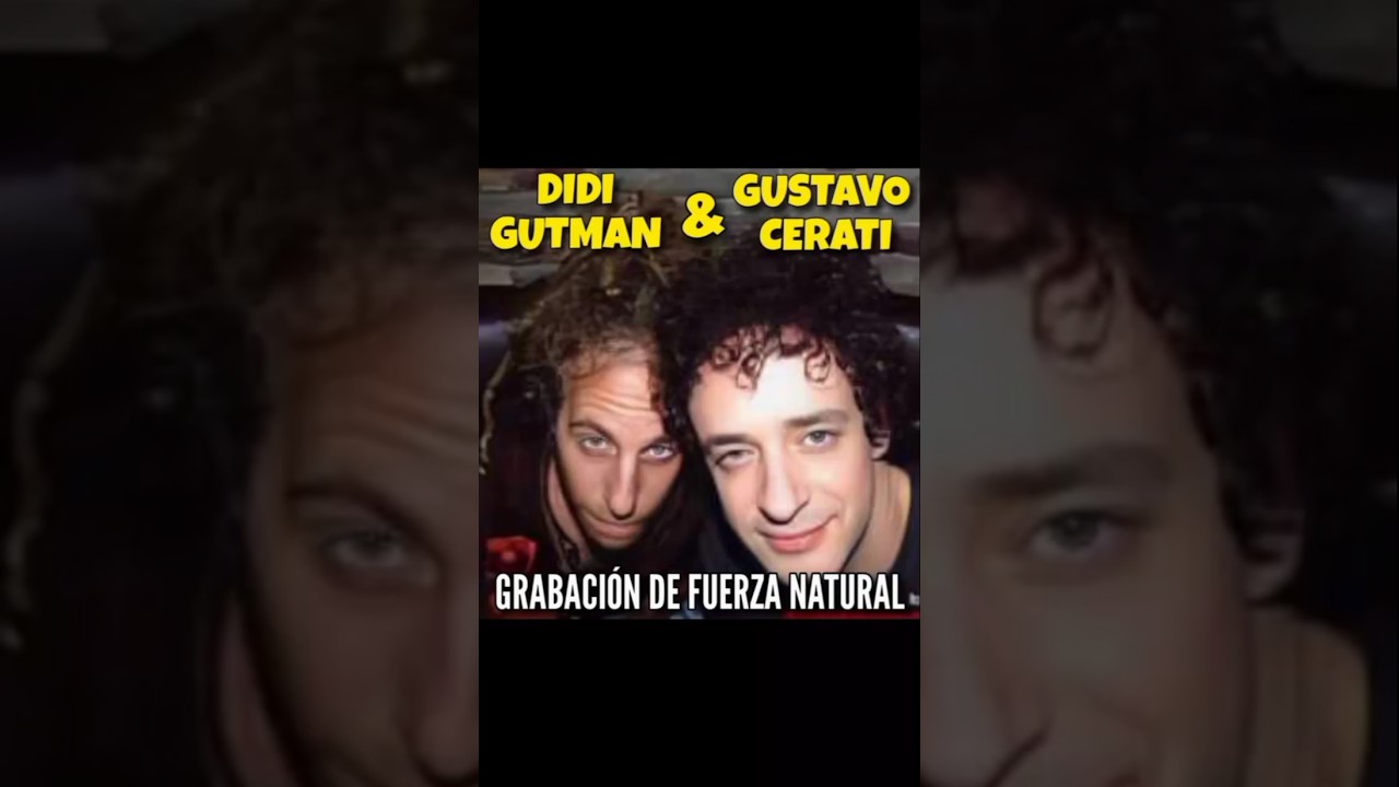 Didi Gutman y su participaci&oacute;n en Fuerza Natural de Cerati - #shorts #gustavocerati #cactus