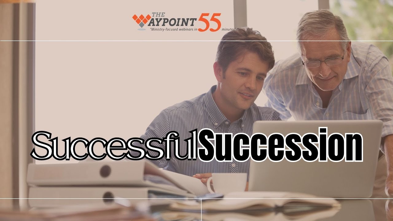 Successful Succession