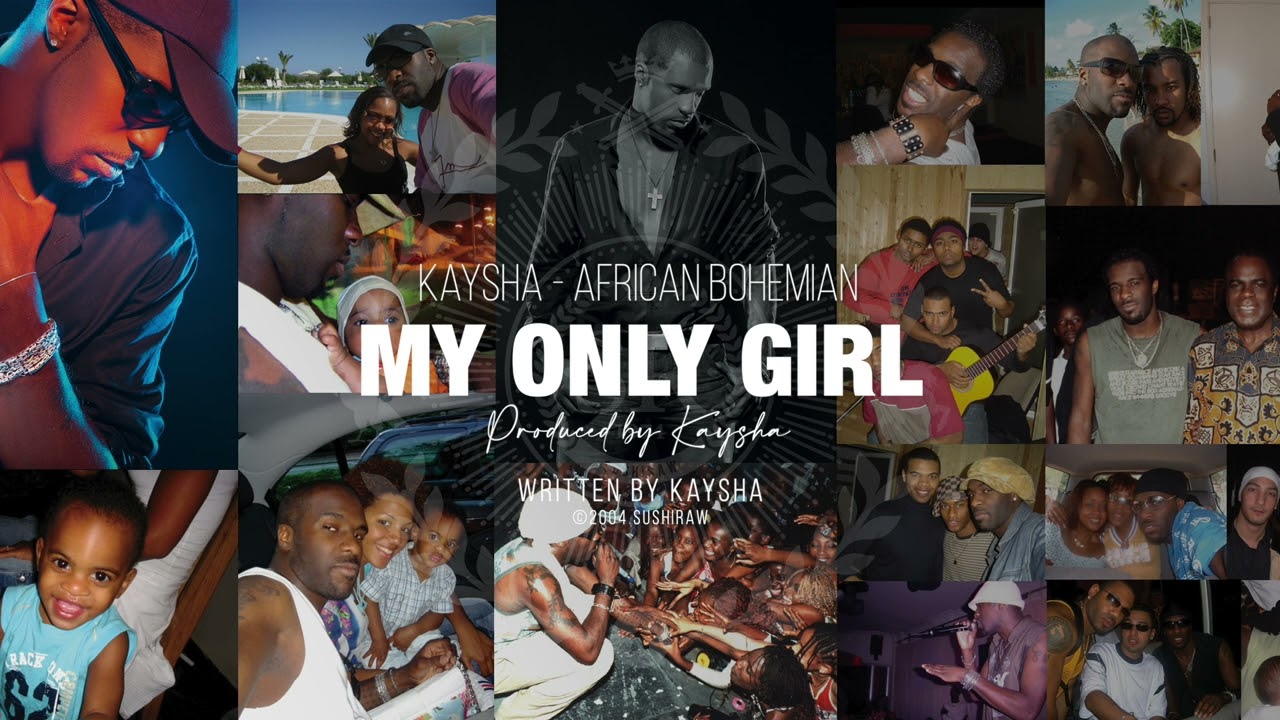 Kaysha - My Only girl