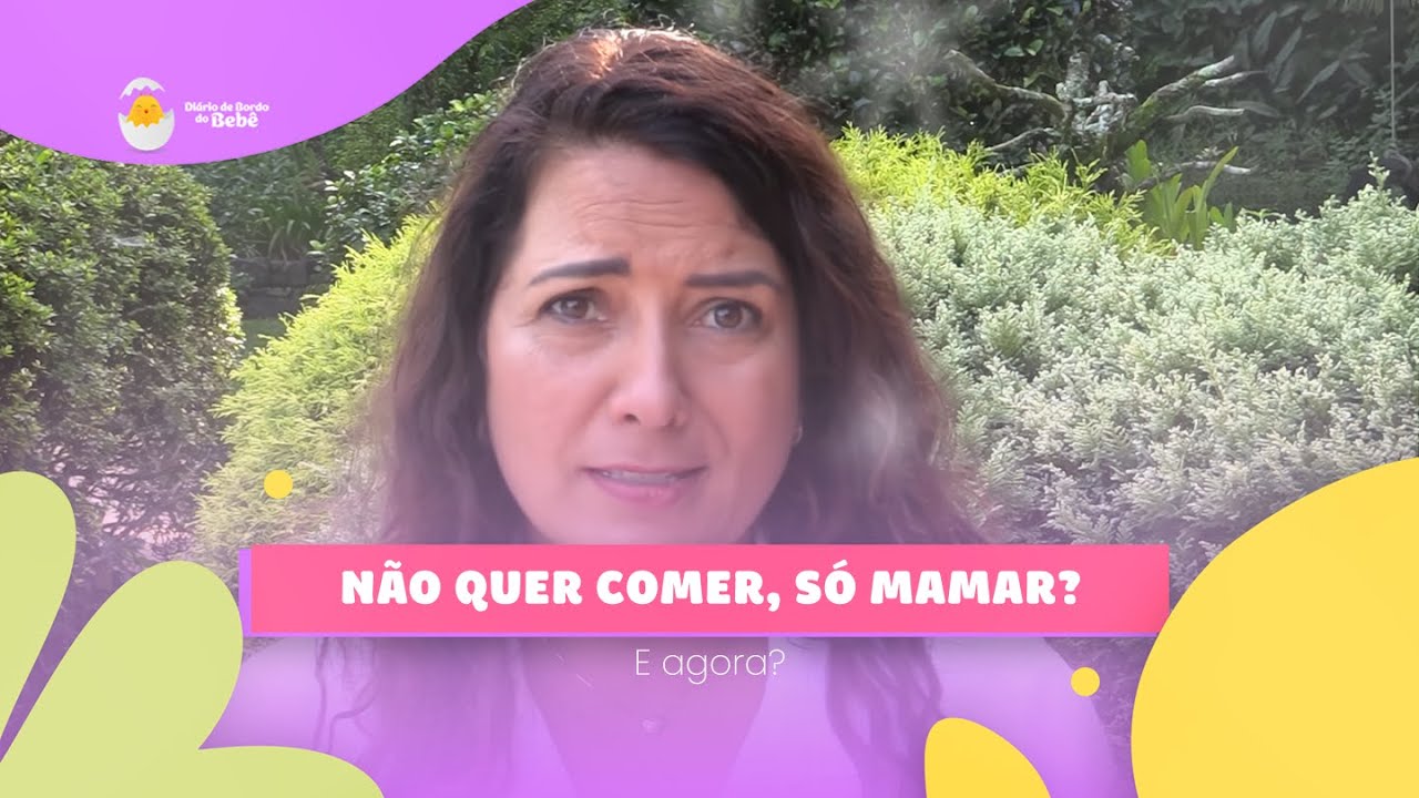 Bebê de 6 meses: Não quer comer só quer mamar. E agora?