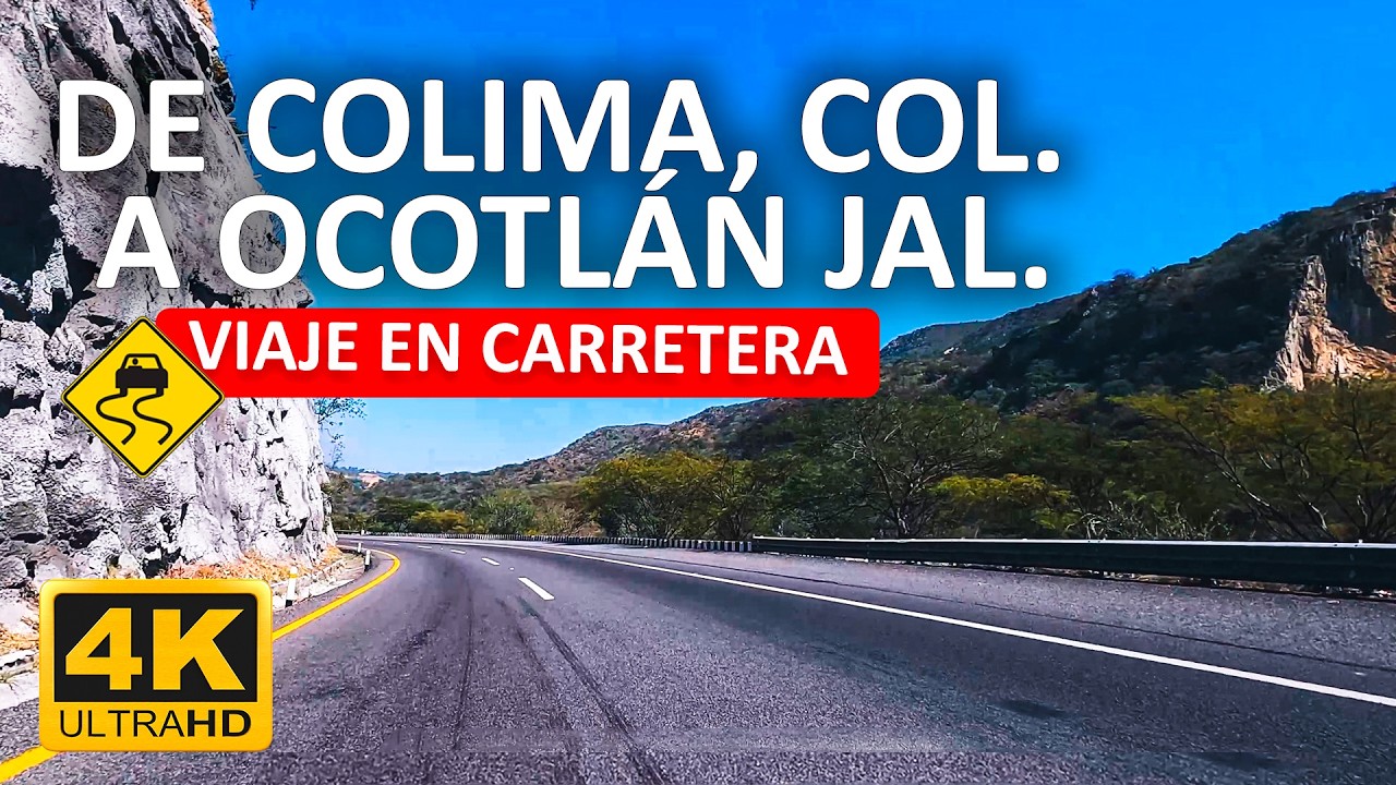 4k 60fps Colima Col a Ocotlan Jal