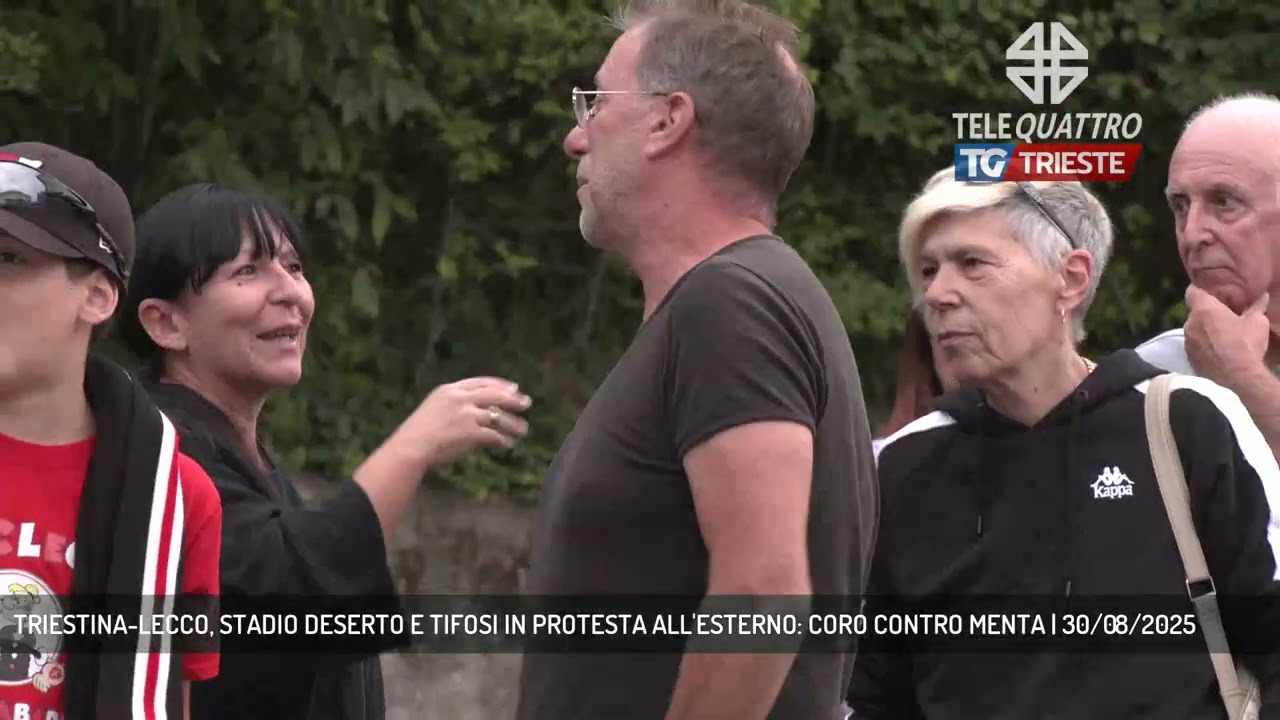 TRIESTINA-LECCO, STADIO DESERTO E TIFOSI IN PROTESTA ALL'ESTERNO: CORO CONTRO MENTA | 30/08/2025