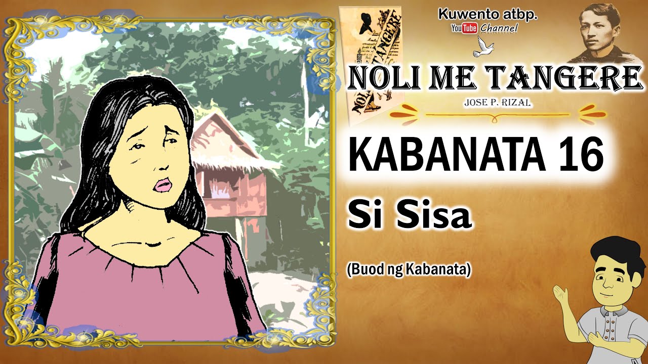 KABANATA 16 | SI SISA | NOLI ME TANGERE
