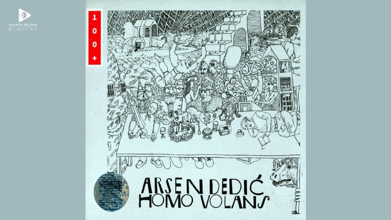 ARSEN DEDIĆ - VRTOVI MALIH KUĆA