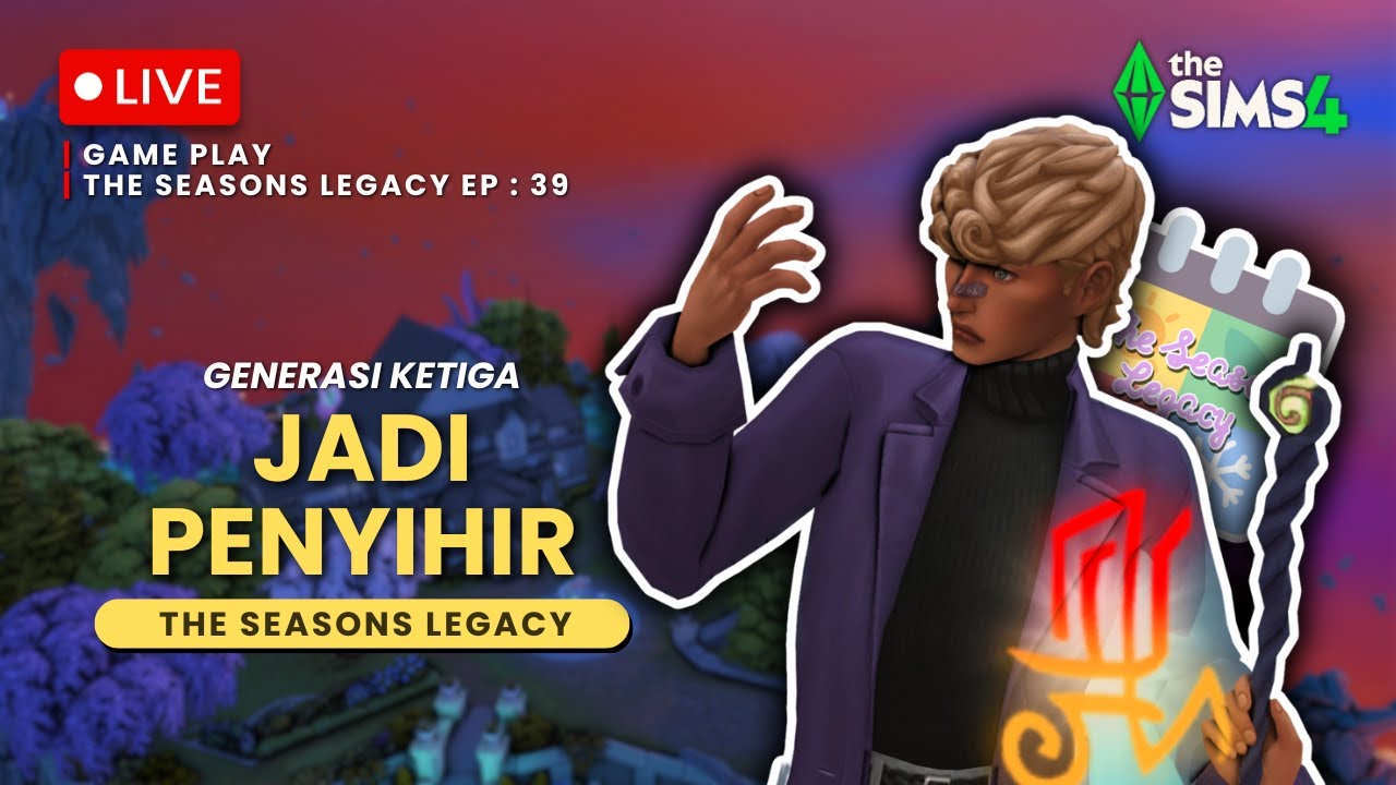Akhirnya Jadi Penyihir & Ribetnya Mahasiswa | Seasons Legacy Ep. 39 | The Sims 4 Indonesia Gameplay