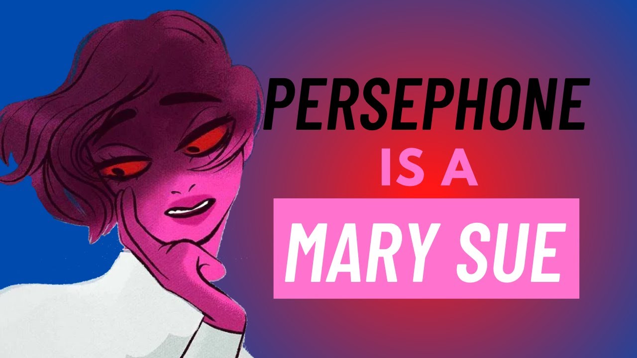 Обсуждение Lore Olympus: Персефона — Мэри Сью