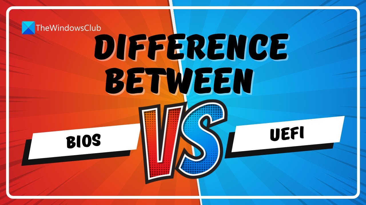 UEFI vs BIOS: What is the difference between BIOS and UEFI?