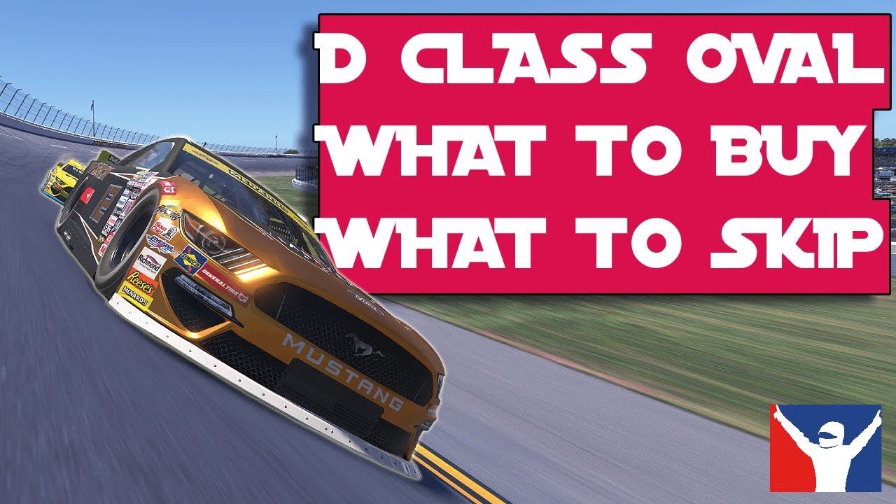 iracing D class oval buyers guide - SAVE MONEY - what to BUY, What to SKIP