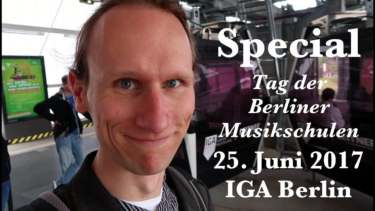 Special: Tag der Berliner Musikschulen 2017, IGA Berlin
