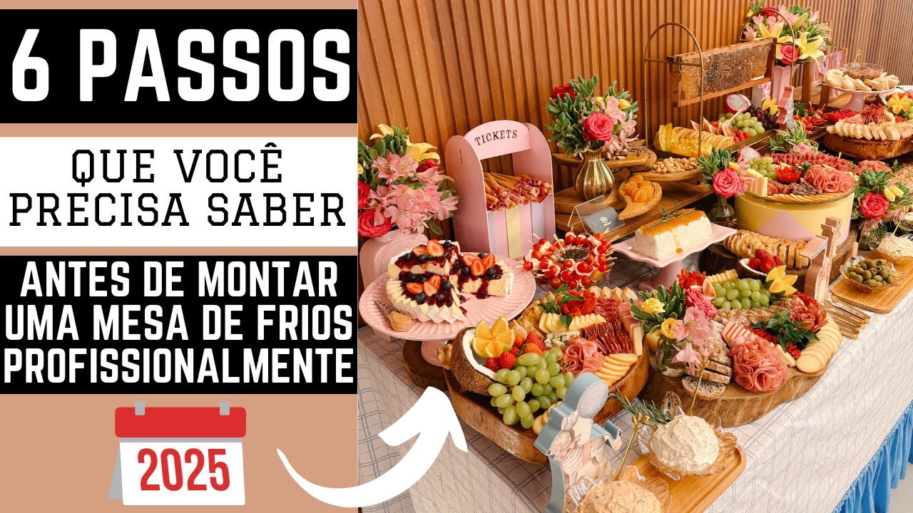 Como MONTAR uma MESA DE FRIOS de aniversário em 2025