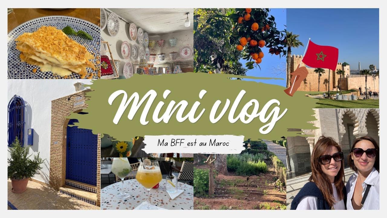 MINI VLOG : elle vient enfin me voir à RABAT #maroc