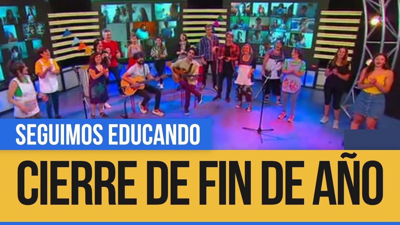 Cierre de fin de año - Seguimos Educando