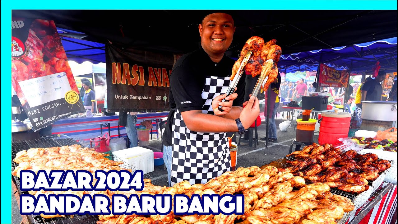 Bazar Ramadan Bandar Baru Bangi | Bazaar Ramadhan 2024 | Malaysia Street Food | 马来西亚集市斋戒月美食