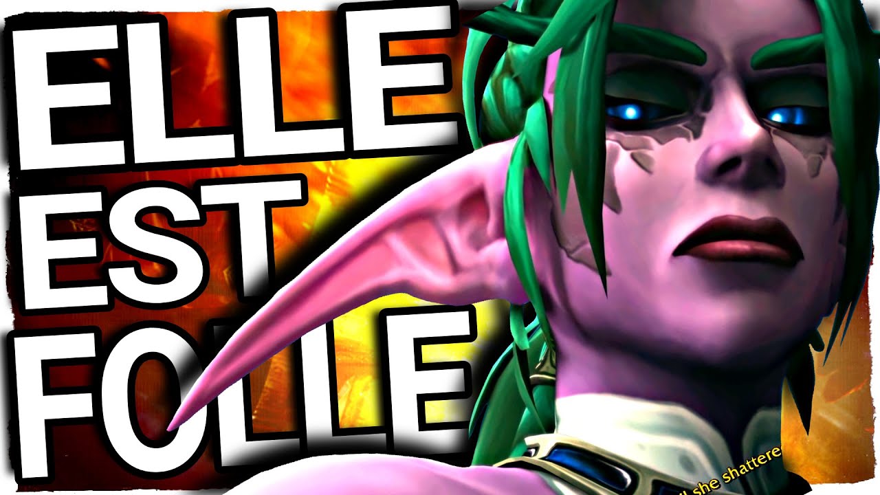 WARCRAFT : Tyrande est folle ?!