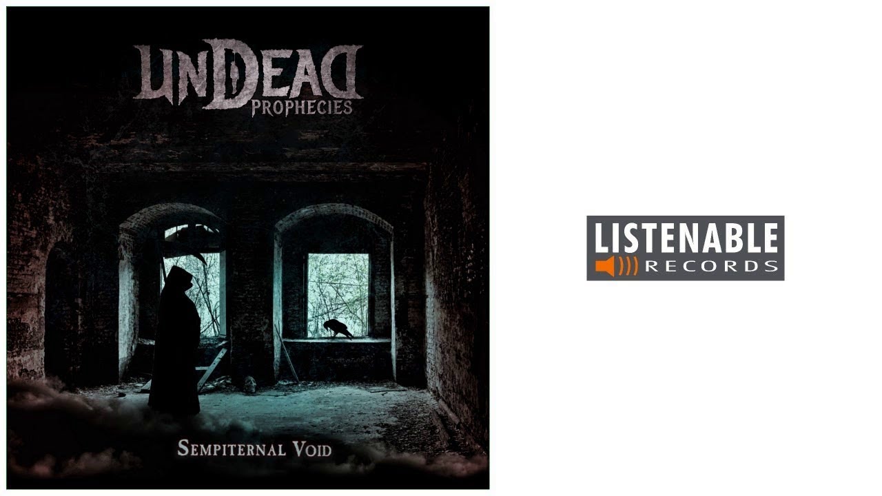 Undead Prophecies - The Souls I Haunt