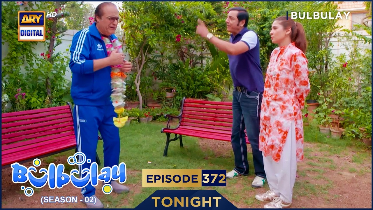 Bulbulay Season 2 Episode 372 | Promo | Tonight | Nabeel | Ayesha Omar | ARY Digital
