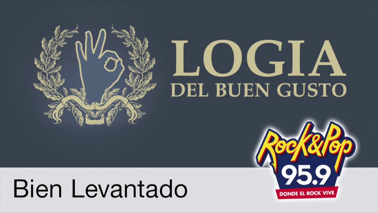 Bien Levantado - Logia del Buen Gusto 25-09-2019