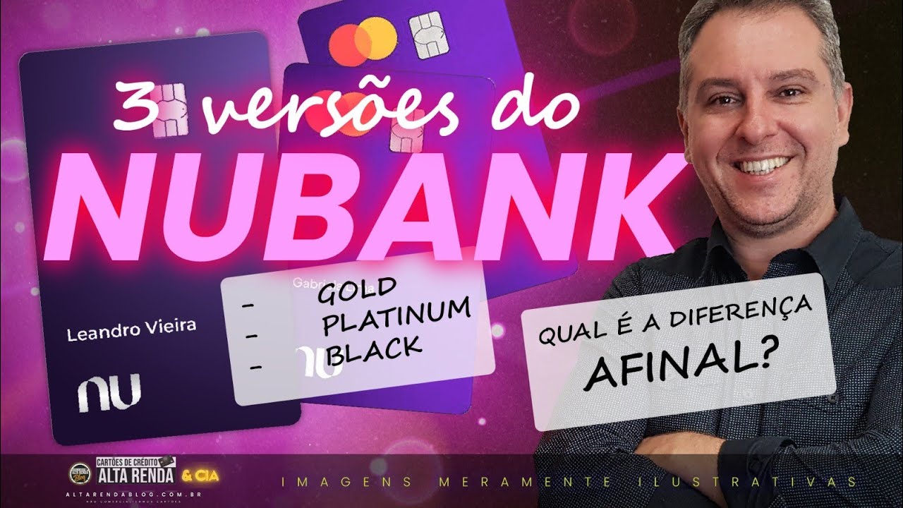 💳NUBANK AS 3 VERS&Otilde;ES DOS CART&Otilde;ES MASTERCARD 2023! GOLD, PLATINUM E BLACK. QUAL DESTES &Eacute; O MELHOR?