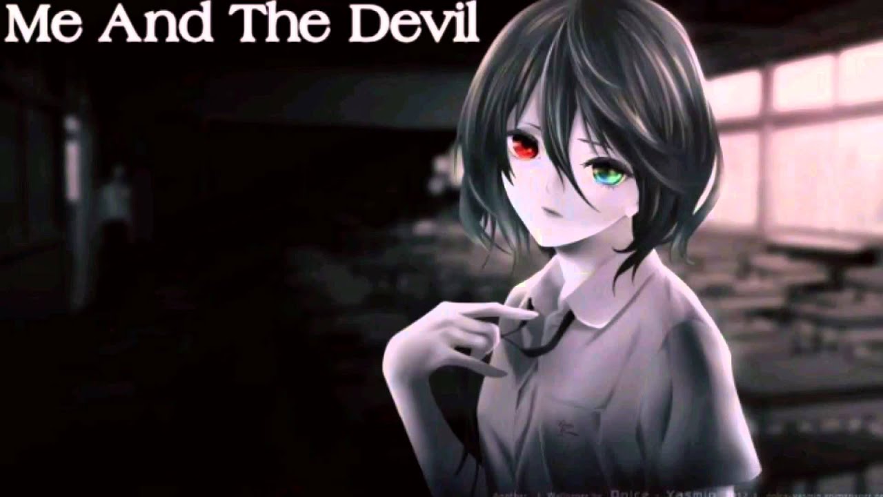 Nightcore - Me And The Devil