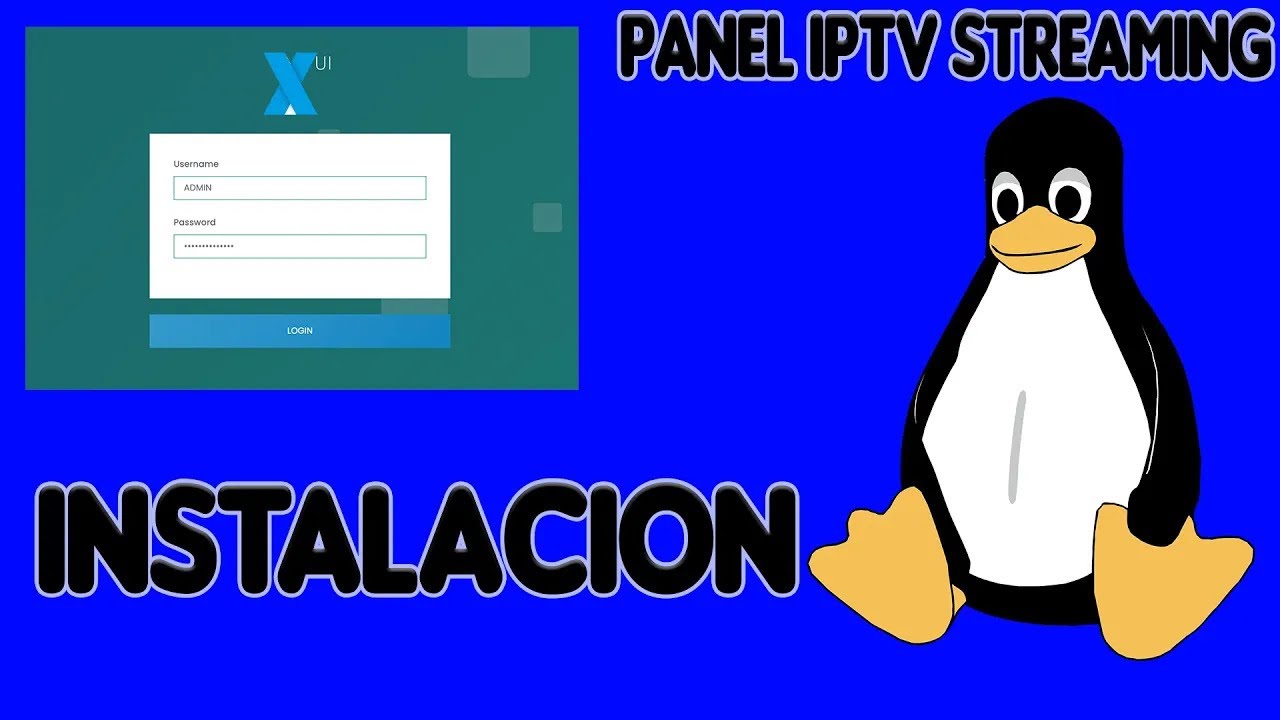 C&oacute;mo configurar tu panel Xui One para IPTV  los primeros pasos Control de usuarios ,Canales, Categor