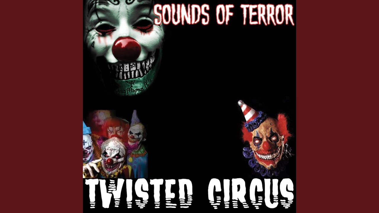 Twisted Circus