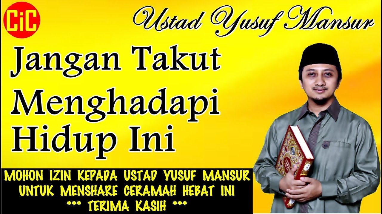 [Jangan Takut Menghadapi Hidup Ini] [Ceramah Ustad Yusuf Mansur]