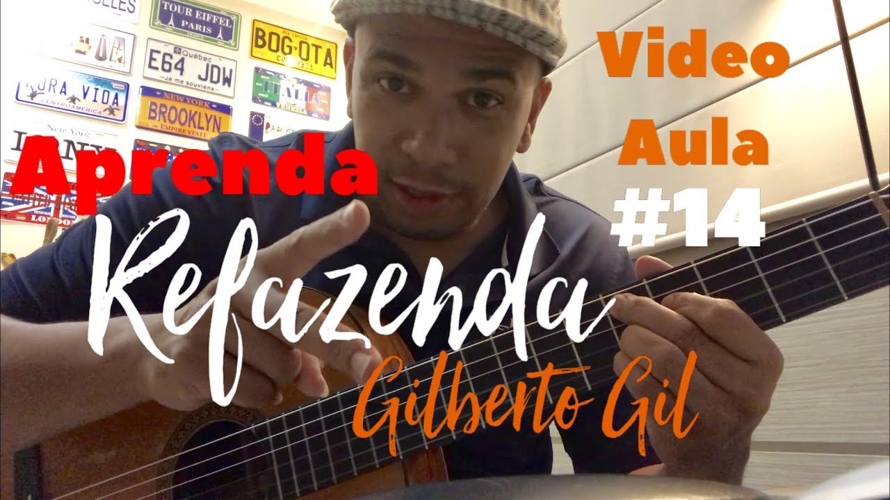 Aprenda a tocar - Refazenda - Gilberto Gil - Video aula #14